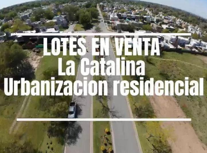 Lotes en Venta Barrio Cerrado La Catalina Villa Rivera Indarte - 3